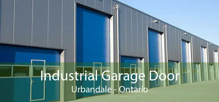Industrial Garage Door Urbandale - Ontario
