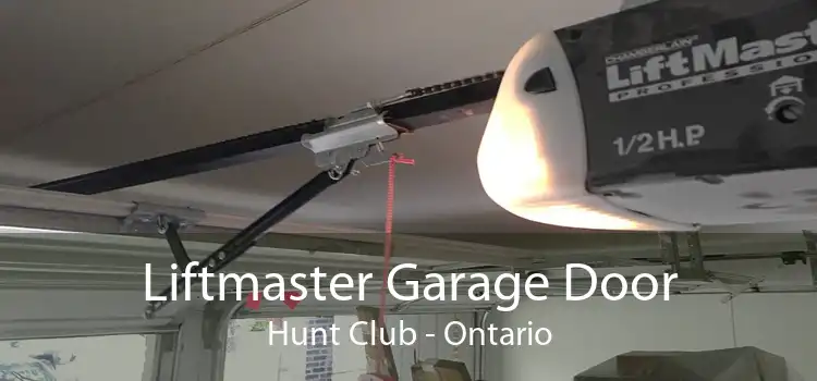 Liftmaster Garage Door Hunt Club - Ontario