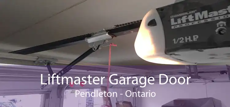 Liftmaster Garage Door Pendleton - Ontario