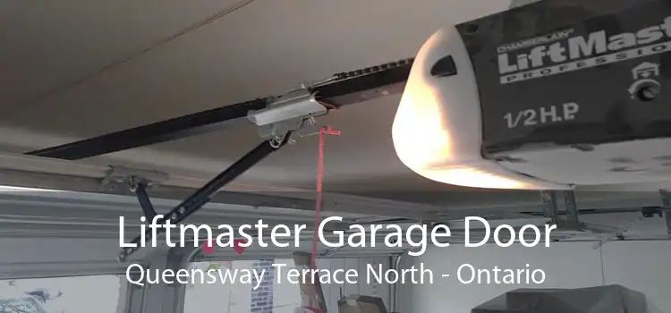 Liftmaster Garage Door Queensway Terrace North - Ontario