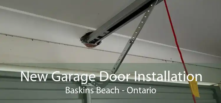 New Garage Door Installation Baskins Beach - Ontario