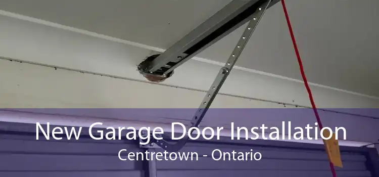 New Garage Door Installation Centretown - Ontario