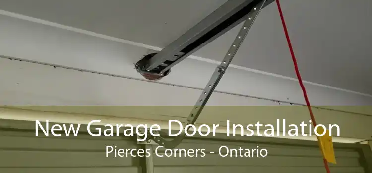 New Garage Door Installation Pierces Corners - Ontario