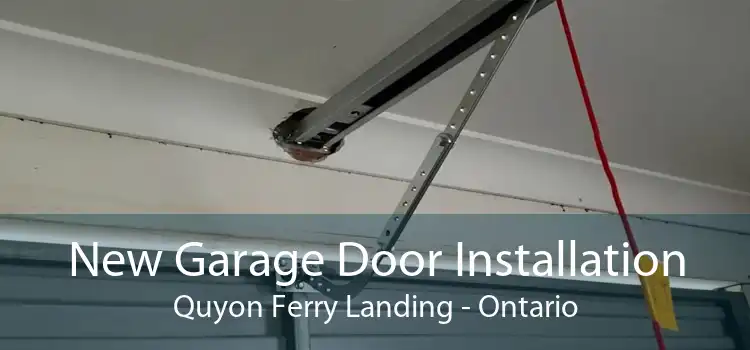 New Garage Door Installation Quyon Ferry Landing - Ontario