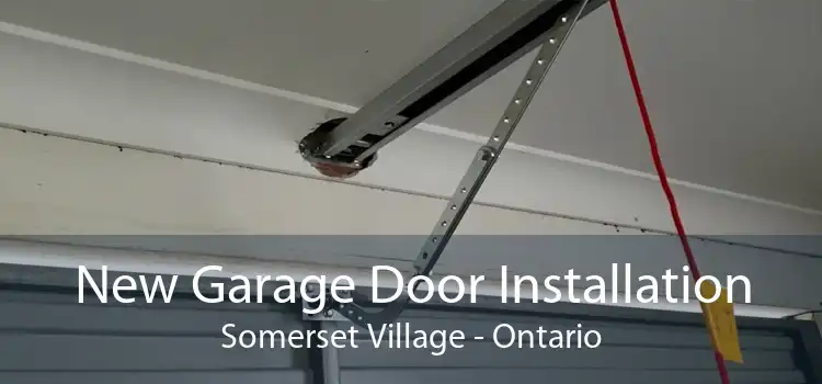 New Garage Door Installation Somerset Village - Ontario