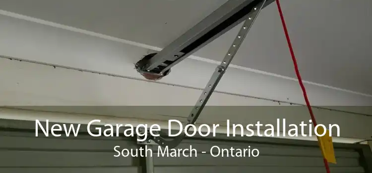 New Garage Door Installation South March - Ontario