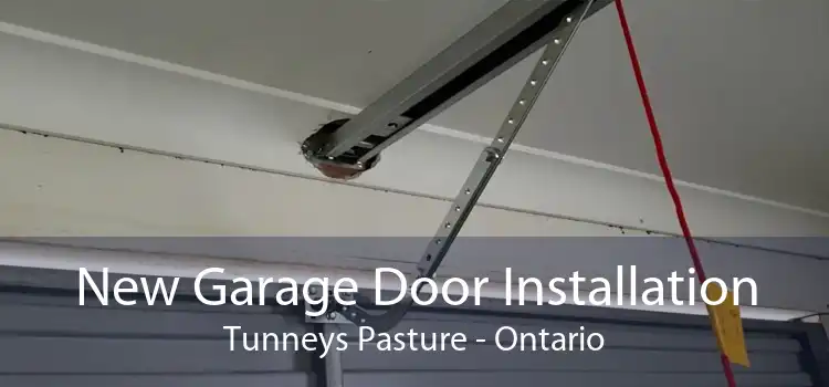New Garage Door Installation Tunneys Pasture - Ontario