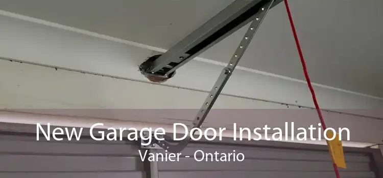 New Garage Door Installation Vanier - Ontario