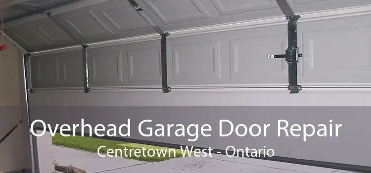 Overhead Garage Door Repair Centretown West - Ontario