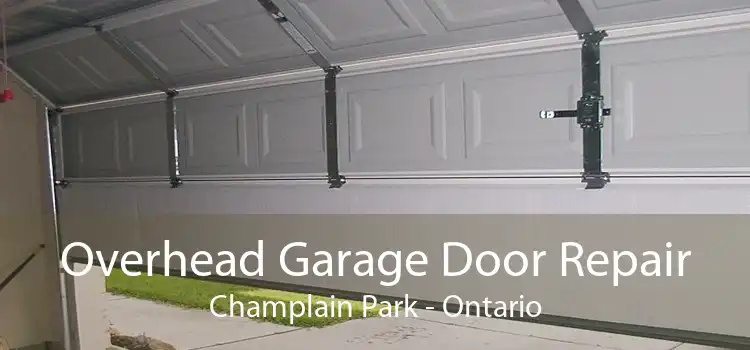 Overhead Garage Door Repair Champlain Park - Ontario