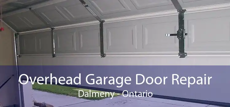 Overhead Garage Door Repair Dalmeny - Ontario