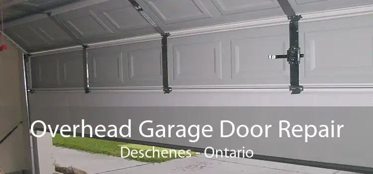 Overhead Garage Door Repair Deschenes - Ontario
