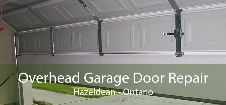 Overhead Garage Door Repair Hazeldean - Ontario