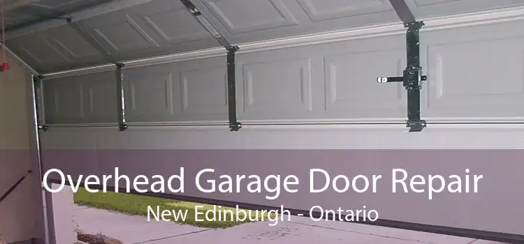 Overhead Garage Door Repair New Edinburgh - Ontario