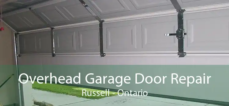 Overhead Garage Door Repair Russell - Ontario