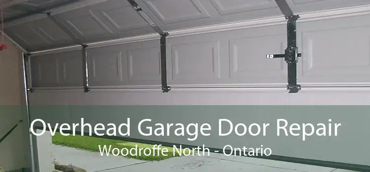 Overhead Garage Door Repair Woodroffe North - Ontario