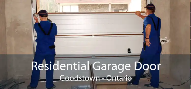 Residential Garage Door Goodstown - Ontario