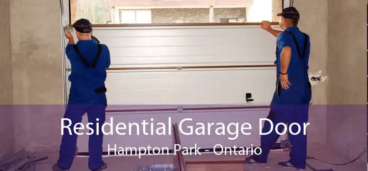 Residential Garage Door Hampton Park - Ontario