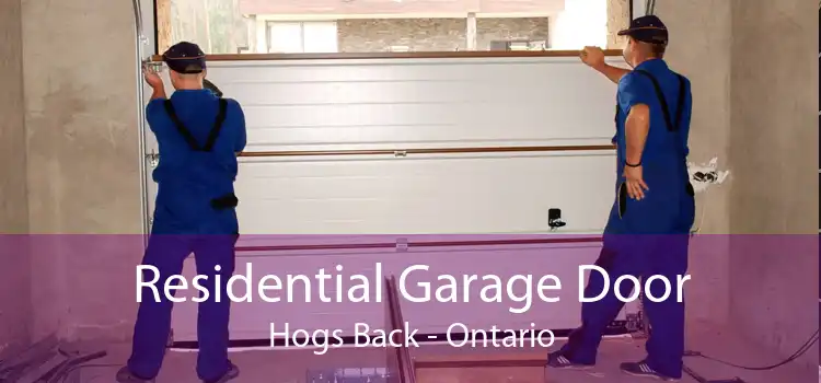 Residential Garage Door Hogs Back - Ontario