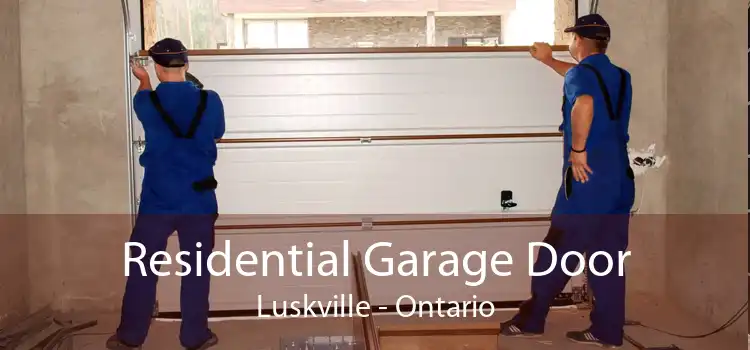 Residential Garage Door Luskville - Ontario