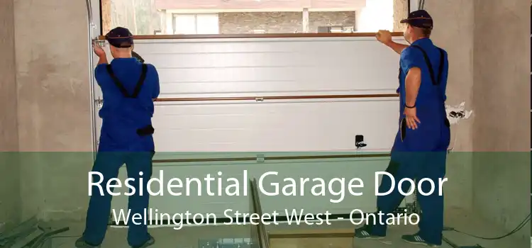 Residential Garage Door Wellington Street West - Ontario