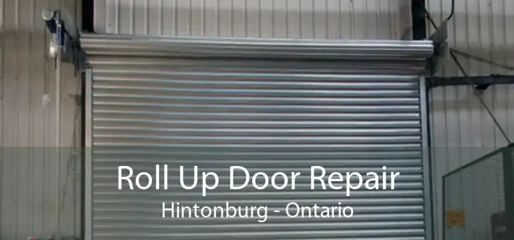 Roll Up Door Repair Hintonburg - Ontario