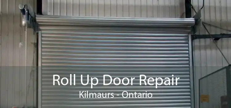 Roll Up Door Repair Kilmaurs - Ontario