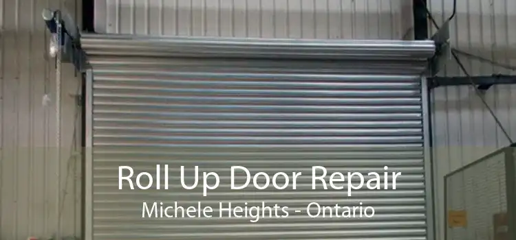 Roll Up Door Repair Michele Heights - Ontario