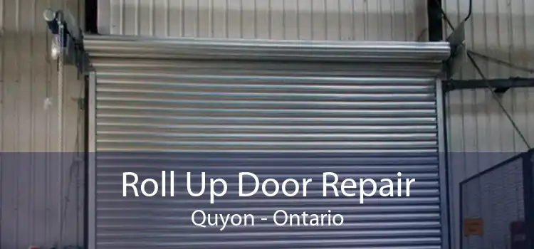 Roll Up Door Repair Quyon - Ontario