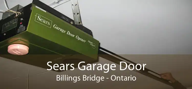 Sears Garage Door Billings Bridge - Ontario