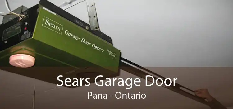 Sears Garage Door Pana - Ontario