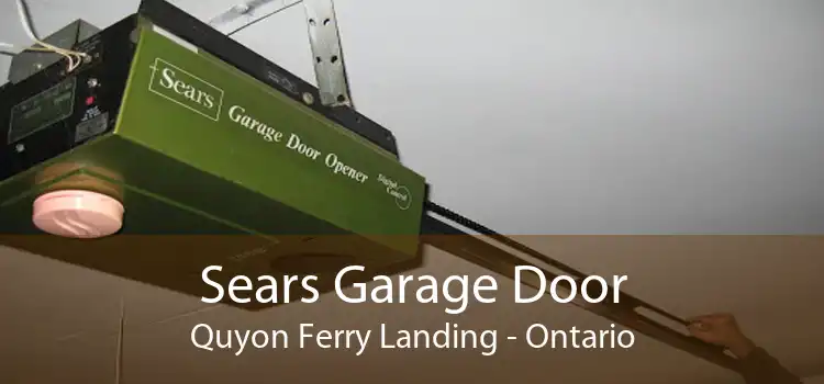 Sears Garage Door Quyon Ferry Landing - Ontario