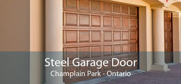 Steel Garage Door Champlain Park - Ontario