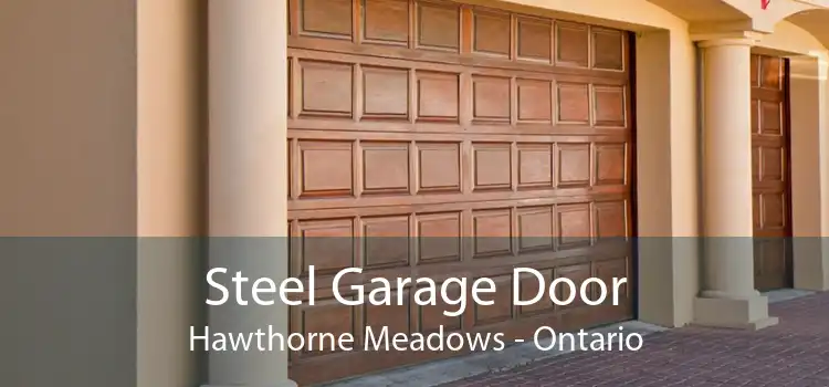Steel Garage Door Hawthorne Meadows - Ontario
