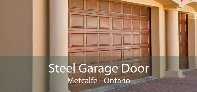 Steel Garage Door Metcalfe - Ontario