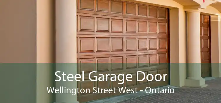 Steel Garage Door Wellington Street West - Ontario