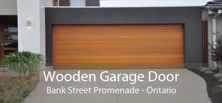 Wooden Garage Door Bank Street Promenade - Ontario