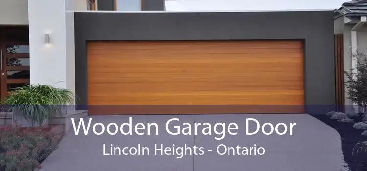 Wooden Garage Door Lincoln Heights - Ontario